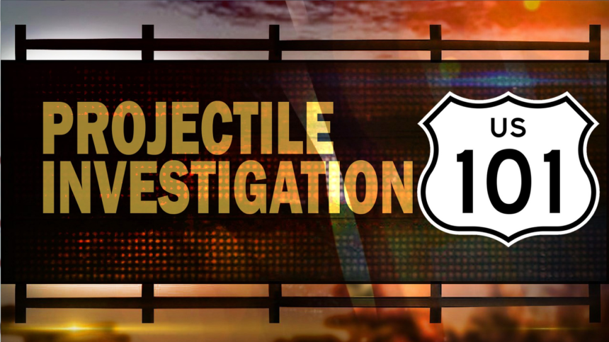 projectile investigation hwy 101 graphic