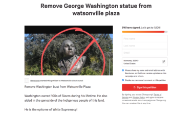 Petition circulating to remove Washington statue in Watsonville