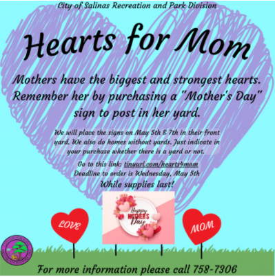 HEARTS FOR MOM IN SALINAS