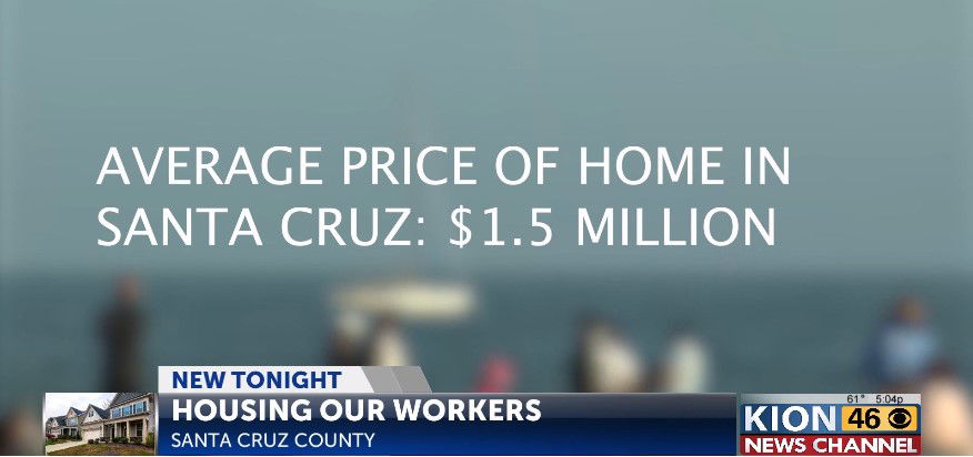 Grand Jury Report says Santa Cruz County cost of living is too expensive  for essential workers – KION546